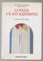 La Puglia e Il Suo Acquedotto 