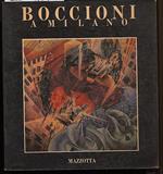 Boccioni a Milano