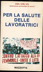 Per La Salute Delle Lavoratrici 