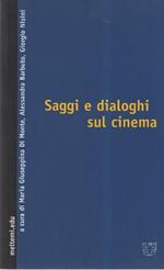 Saggi e Dialoghi Sul Cinema