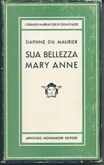 Sua Bellezza Mary Anne