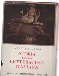 Storia Della Letteratura Italiana 5 Voll. - Francesco Flora - Libro Usato -  Mondadori 