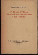 La Bella Storia di Orlando Innamorato e Poi Furioso