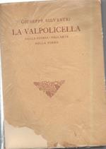 La Valpolicella Nella Storia-nell'arte-nella Posia 