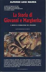 La Storia di Giovanni e Margherita - Il Modo di Formazione Del Pensiero