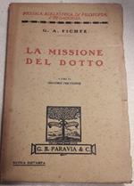 La Missione Del Dotto