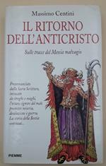 Il Ritorno Dell'anticristo-sulle Tracce Del Messia Malvagio