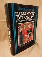 L' abbandono Dei Bambini in Europa Occidentale 