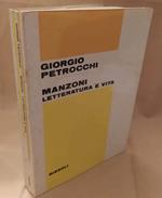 Manzoni Letteratura e Vita 