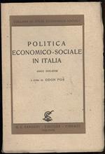 Politica Economico Sociale in Italiaanno Xvii-xviii 