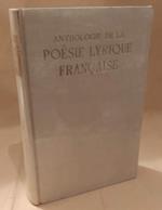 Anthologie De La Poesie Lyrique Francaise 