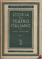Storia Del Teatro Italiano - Vol. I - La Drammaturgia Medievale: Dramma Sacro e Mimo
