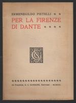 Per La Firenze di Dante