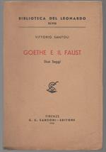 Goethe e Il Faust Due Saggi 