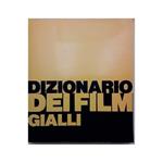 Dizionario Dei Film Gialli