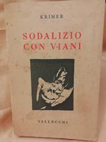 Sodalizio con Viani 