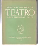 Concurso Nacional de Teatro. Obras premiadas 1954-1955