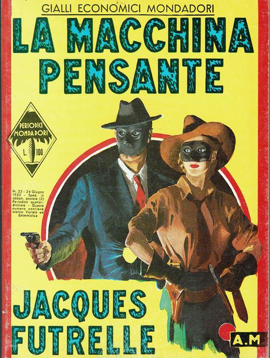 La macchina pensante (copia anastatica) - Jacques Futrelle - copertina