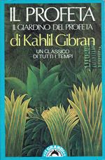 Il profeta, il giardino del profeta