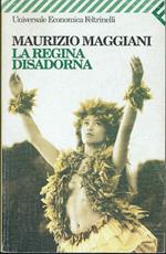 La regina disadorna