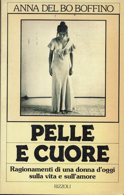 Pelle e cuore - Anna Del Bo Boffino - copertina