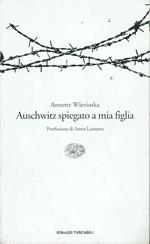 Auschwitz spiegato a mia figlia