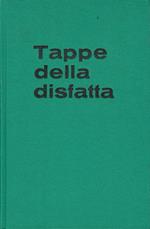 Tappe della Disfatta