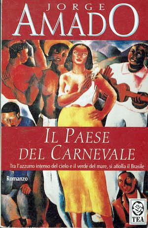 Il paese del carnevale - Jorge Amado - copertina