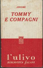 Tommy e compagni