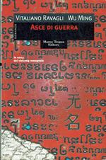 Asce di guerra - In cerca del vietcong romagnolo