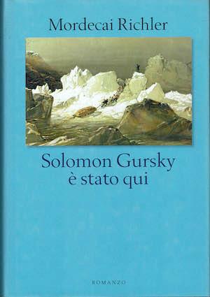 Solomon Gursky e' stato qui - Mordecai Richler - copertina