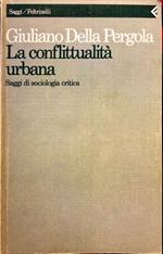 La conflittualità urbana