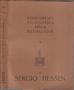 Fondamenti filosofici della pedagogia Vol. I