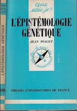 L' epistemologie genetique