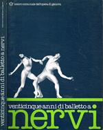 Venticinque anni di balletto a Nervi