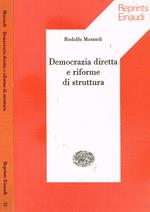 Democrazia diretta e riforme di struttura