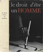 Le droit d'etre un homme