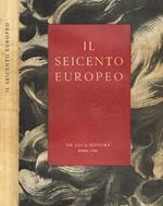 Il seicento europeo. Realismo classicismo barocco