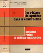 Les rèsines de synthèse dans la construction