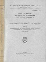 Subterranean Fauna Of Mexico Part. II