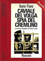 Caviale del Volga. Spia del Cremlino