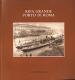 Ripa Grande. Porto di Roma