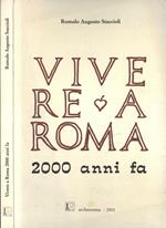 Vivere a Roma 2000 anni fa