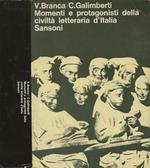 Momenti e protagonisti della civiltà letteraria italiana