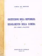 Costituzione della repubblica e regolamento della camera