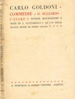 Commedie. Il bugiardo-L'Avaro