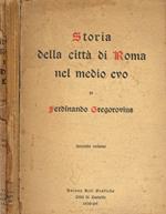 Storia della città di Roma nel medio evo vol.II