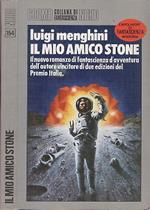 Il mio amico Stone