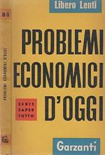 Problemi economici d'oggi