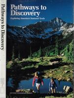 Pathways to discovery